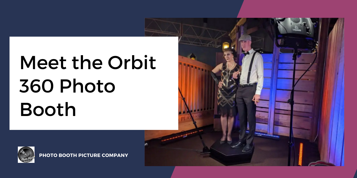 Blog thumbnail titled Meet the Orbit 360 Photo Booth