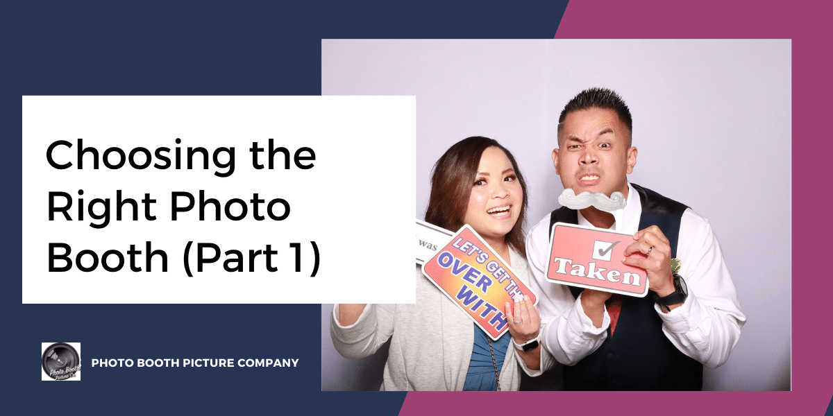 Blog thumbnail titled Choosing the Right Photo Booth Part 1