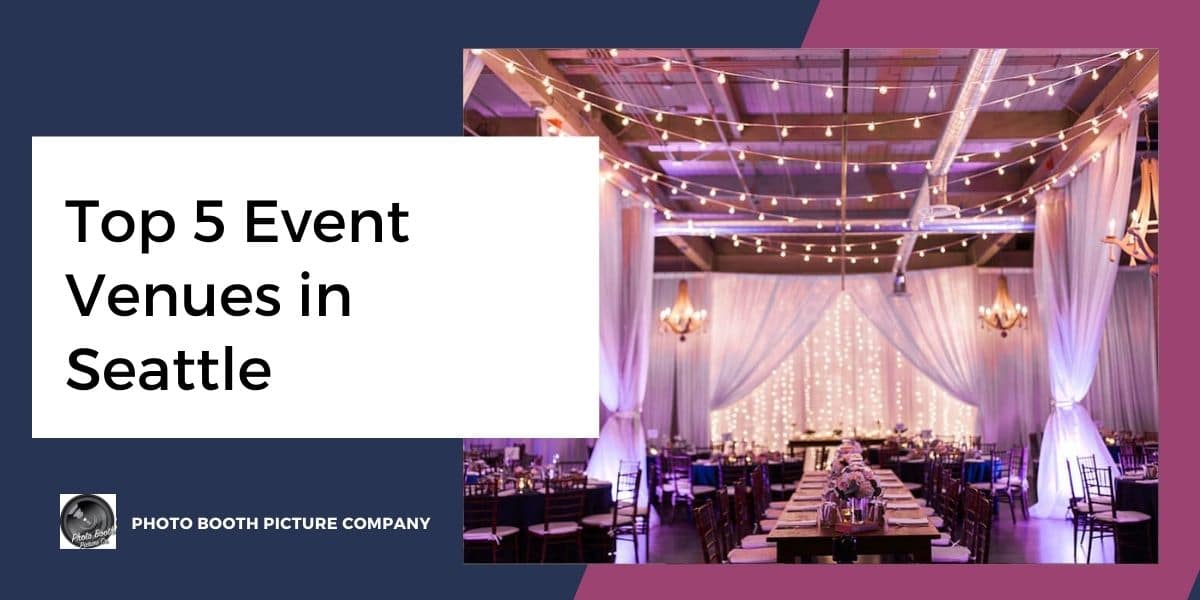 Blog thumbnail titled Top 5 Event Venues in Seattle