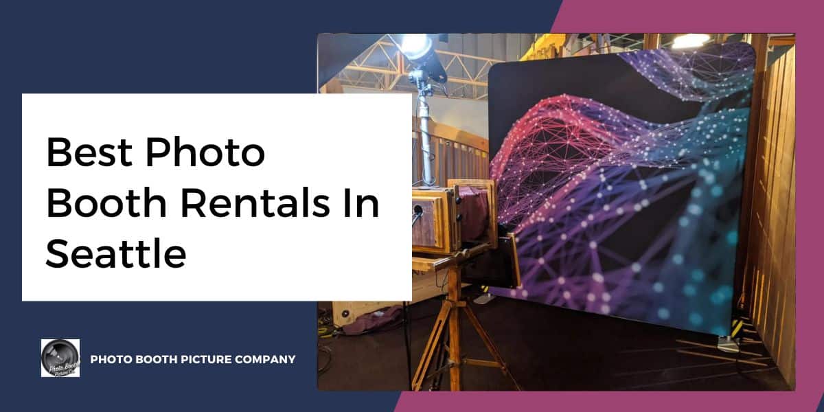 Blog thumbnail titled Best Photo Booth Rentals In Seattle